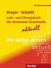 Lehr- und Ubungsbuch der Deutschen Grammatik - Aktuell (German Edition) 