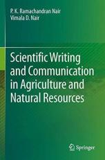 Scientific Writing and Communication in Agriculture and Natural Resources 