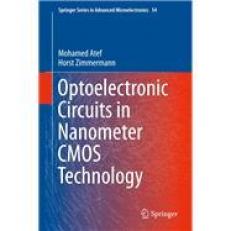 Optoelectronic Circuits In Nanometer Cmos Technology 16th