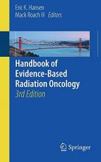 Handbook of Evidence-Based Radiation Oncology 3rd