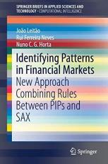 Identifying Patterns in Financial Markets : New Approach Combining Rules Between PIPs and SAX 