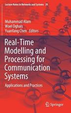Real-Time Modelling and Processing for Communication Systems : Applications and Practices 