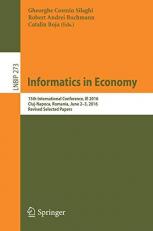 Informatics in Economy : 15th International Conference, IE 2016, Cluj-Napoca, Romania, June 2-3, 20126, Revised Selected Papers