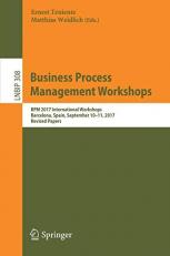Business Process Management Workshops : BPM 2017 International Workshops, Barcelona, Spain, September 10-11, 2017, Revised Papers