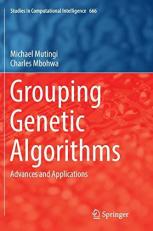 Grouping Genetic Algorithms : Advances and Applications 