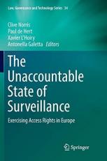The Unaccountable State of Surveillance : Exercising Access Rights in Europe 