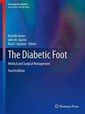 The Diabetic Foot : Medical and Surgical Management 4th