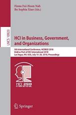 HCI in Business, Government and Organizations : 5th International Conference, HCIBGO 2018, Held as Part of HCI International 2018, Las Vegas, NV,, USA, July 15-20, 2018, Proceedings