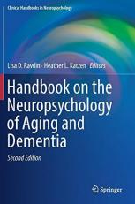 Handbook on the Neuropsychology of Aging and Dementia 2nd