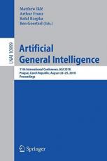Artificial General Intelligence : 11th International Conference, AGI 2018, Prague, Czech Republic, August 22-25, 2018, Proceedings