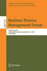 Business Process Management Forum : BPM Forum 2018, Sydney, NSW, Australia, September 9-14, 2018, Proceedings