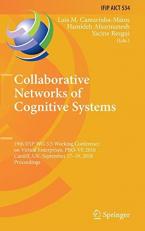 Collaborative Networks of Cognitive Systems : 19th IFIP WG 5. 5 Working Conference on Virtual Enterprises, PRO-VE 2018, Cardiff, UK, September 17-19, 2018, Proceedings