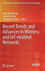 Recent Trends and Advances in Wireless and IoT-Enabled Networks 