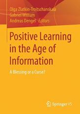 Positive Learning and Transformation (Plato) in the Information Age : A Blessing or a Curse? 