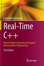 Real-Time C++ : Efficient Object-Oriented and Template Microcontroller Programming 3rd