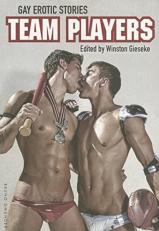 Team Players : Gay Erotic Stories 