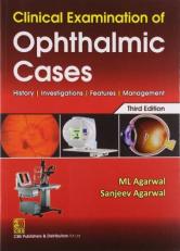 Clinical Examination of Ophthalmic Cases 3rd