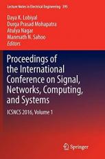 Proceedings of the International Conference on Signal, Networks, Computing, and Systems : ICSNCS 2016, Volume 1 