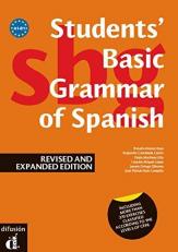 Students' Basic Grammar of Spanish: Book A1-B1 - Revised and Expanded Edition 2013 (Spanish Edition) 