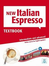 New Italian Espresso Textbook, Level 2-Intermediate & Advanced
