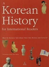 A Korean History for International Readers : What Do Koreans Talk about Their Own History and Culture? 