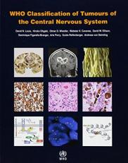 WHO Classification of Tumours of the Central Nervous System Volume 8 