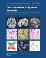 Central Nervous System Tumours Volume 6 5th