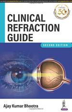Clinical Refraction Guide 2nd