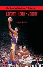 Outstanding Sportsman's Biography : Kareem Abdul-Jabbar 