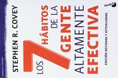Los 7 Hábitos de la Gente Altamente Efectiva (Spanish Edition)