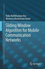 Sliding Window Algorithm for Mobile Communication Networks 