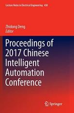 Proceedings of 2017 Chinese Intelligent Automation Conference 