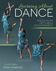 Learning About Dance: Dance as an Art Form and Entertainment 